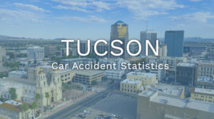 tucson car accident statistics